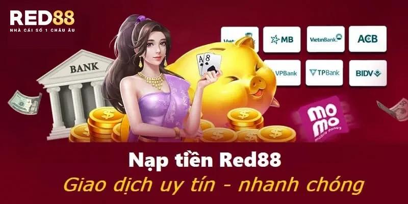 Điều kiện nạp tiền Red88