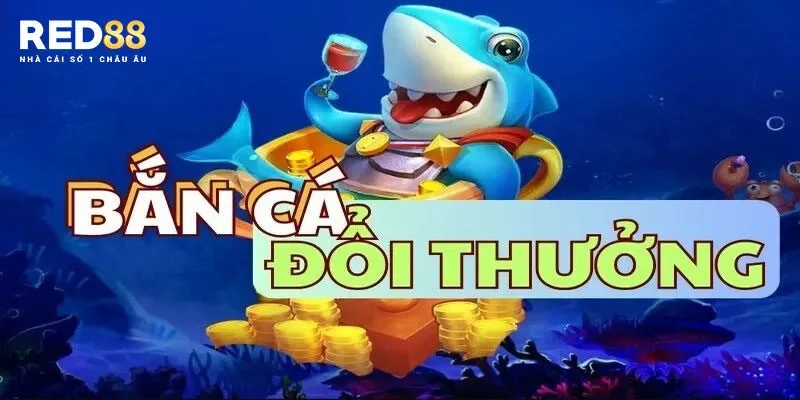 Đôi nét về game bắn cá đổi thưởng thú vị