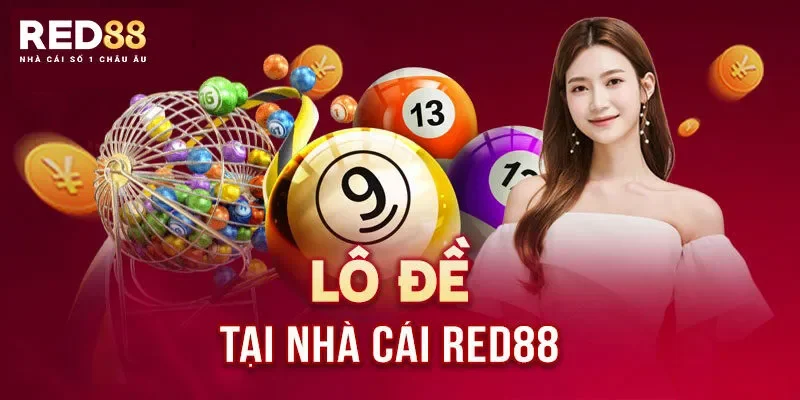 Giới thiệu về sảnh lô đề Red88